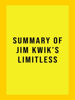 cover image of Summary of Jim Kwik's Limitless